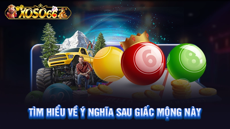 Tìm hiểu về ý nghĩa sau giấc mộng này