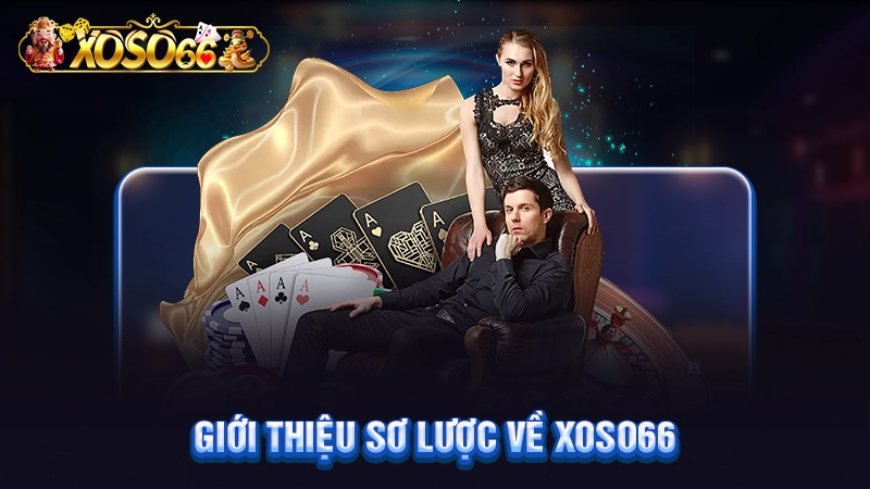 Giới thiệu sơ lược về Xoso66